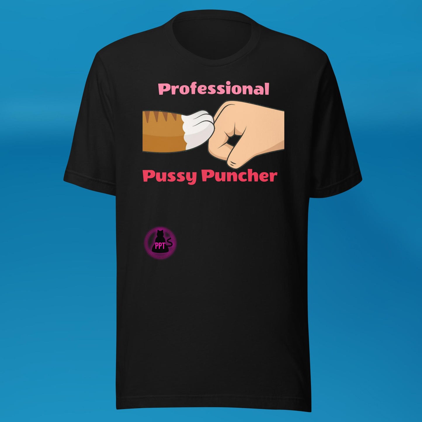 Pro Pussy Punch T