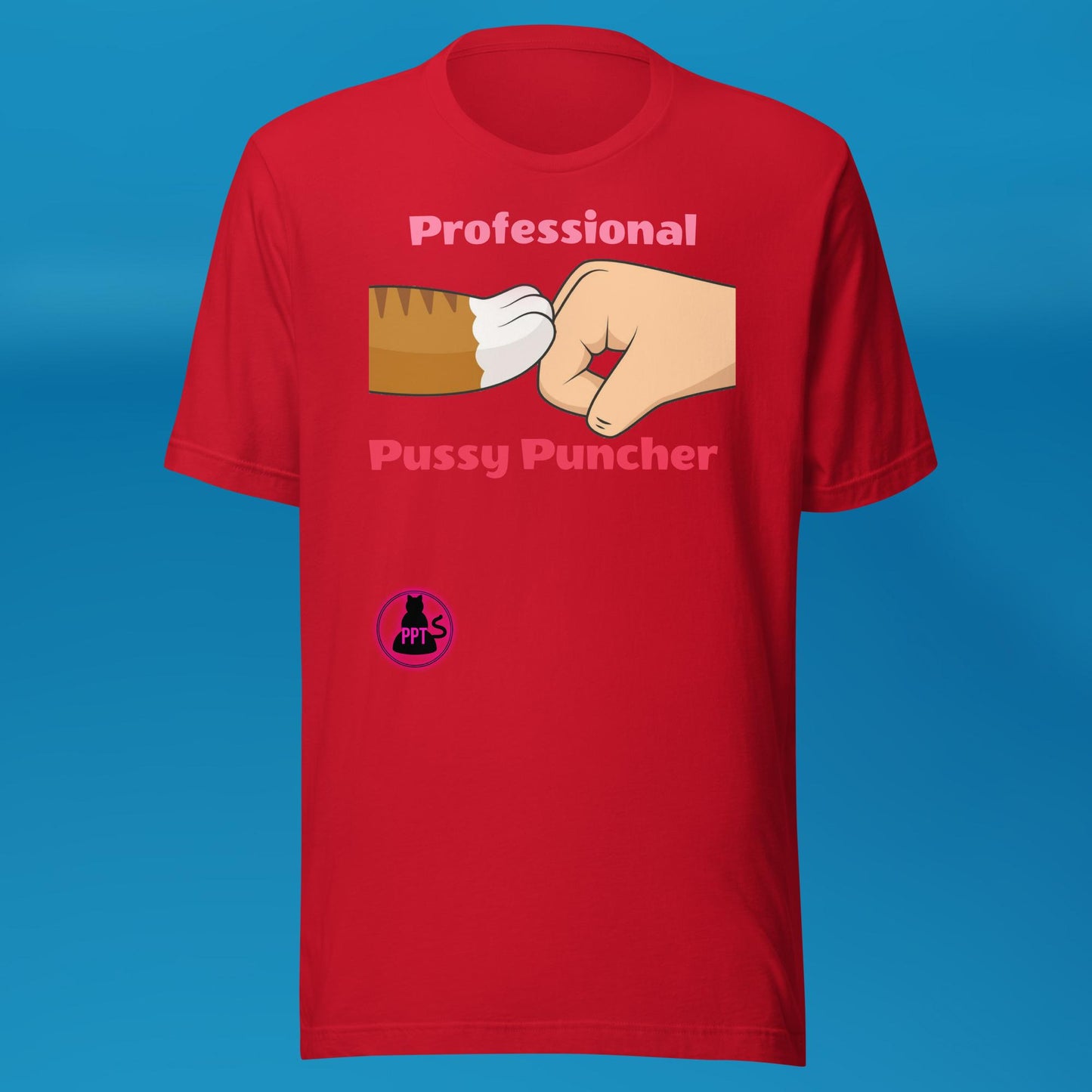 Pro Pussy Punch T