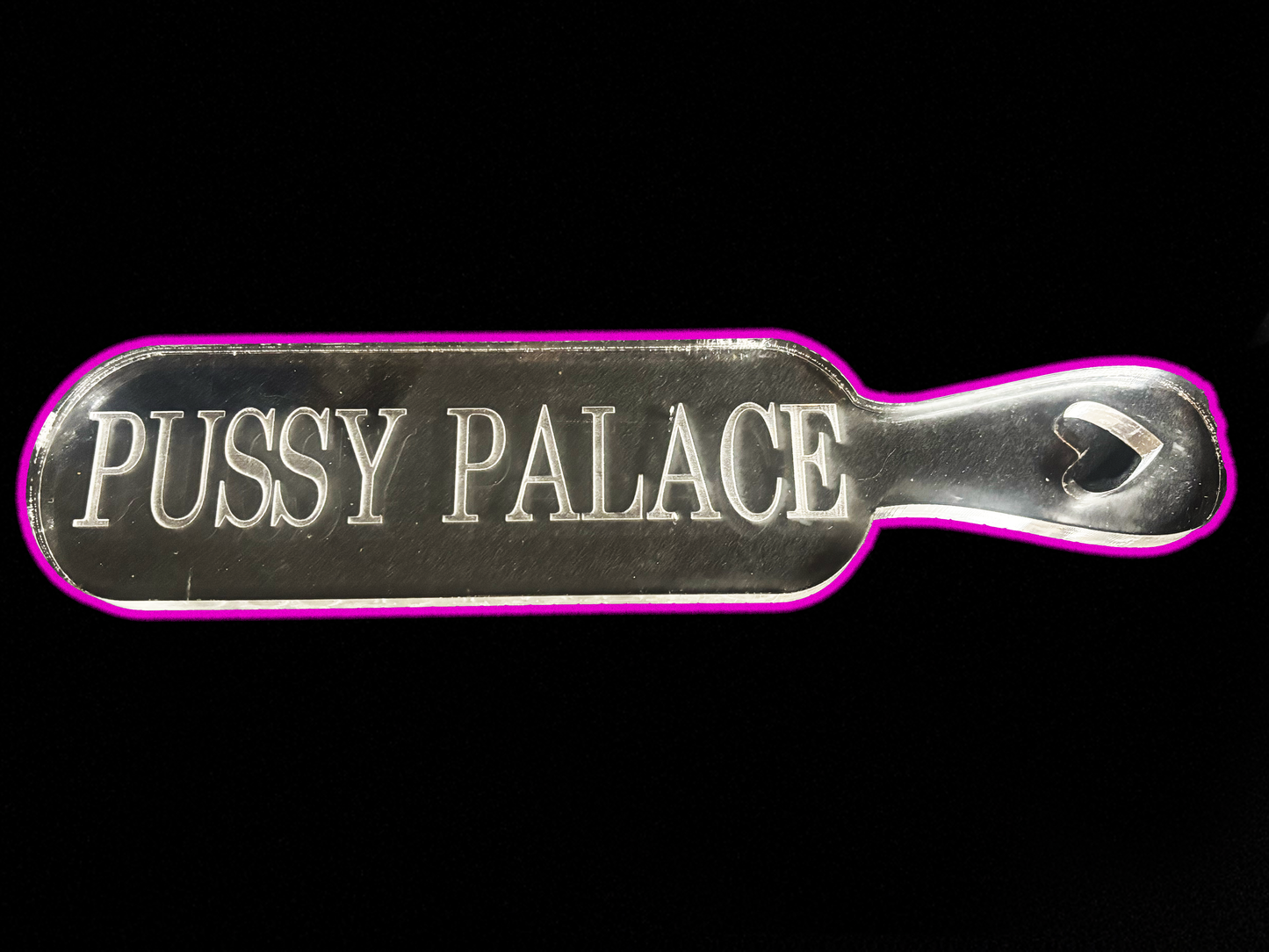 Pussy Palace Paddle